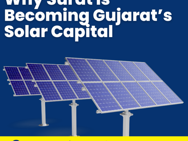 Why Surat is Becoming Gujarat’s Solar Capital